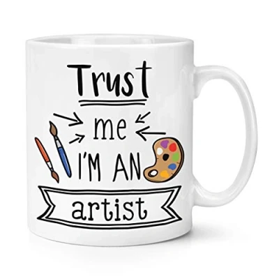 Image of Trust Me I&#039;m an Artist 10oz Mug Cup