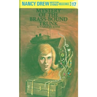 Image of Nancy Drew 17: Mystery of the Brass Bound Trunk