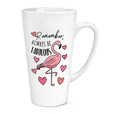 Image of Flamingo Remember Always Be Fabulous 17oz Large Latte Mug Cup