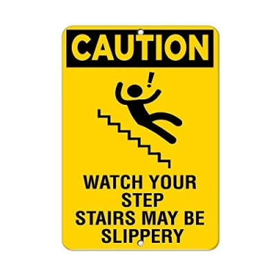 Image of Caution Watch Your Step Stairs May Be Slippery Sign Notice Street Traffic Danger Warning Durable Vintage decorative wall decoration art