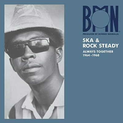 Image of BMN Ska &amp; Rock Steady: Always Together 1964 1968 [VINYL]