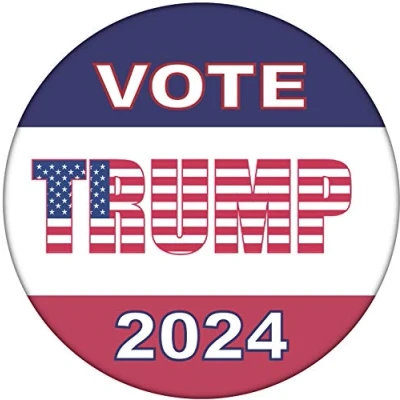 Image of Vote (Donald) Trump USA 2024 Election Political Badge/Badges