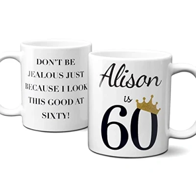 Image of Thoughtful Gifts Personalised 60th Mug, Birthday Mug for 60 Year Old Woman, Cup Birthday, Gift Old. Just add Name