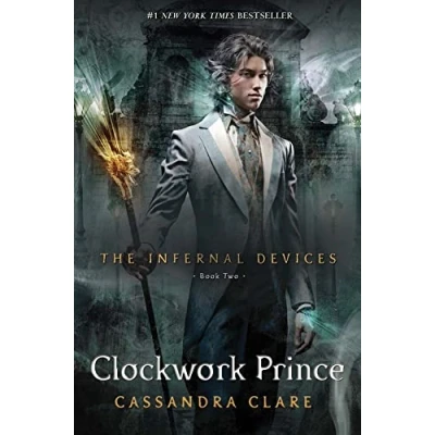 Image of Clockwork Prince: 2 (Infernal Devices)