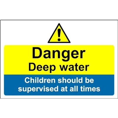 Image of Danger deep Water Children Should be supervised at All Times Sign 1.2mm Rigid Plastic 300mm x 200mm Case (Pack of 5)