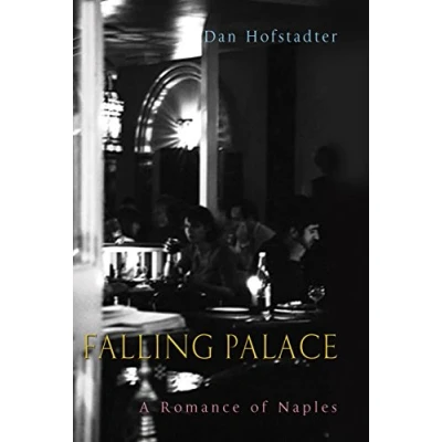 Image of Falling Palace: A Romance of Naples