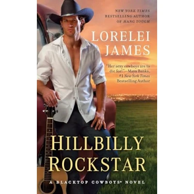 Image of Hillbilly Rockstar: 6 (Blacktop Cowboys Novel)