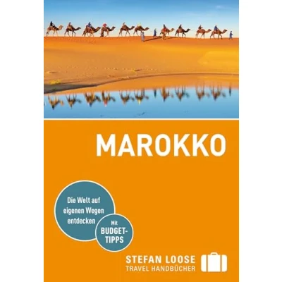 Image of Stefan Loose Reiseführer Marokko: mit Reiseatlas