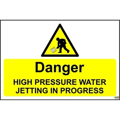 Image of Danger High Pressure Water jetting in Progress Sign Self Adhesive Sticker 300mm x 200mm