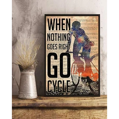 Image of TNND Cycling Nothing Goes Right Poster Print Wall Art Classictage Garage Decor Metal Sign 8x12 inches
