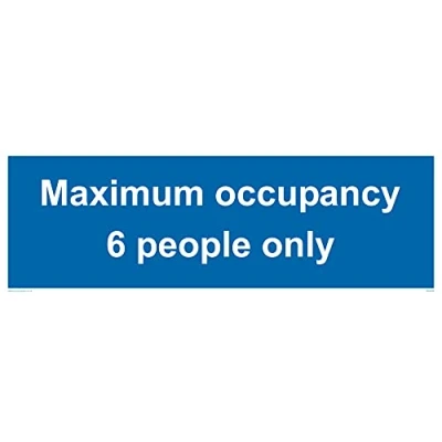 Image of Pack of five Maximum occupancy 6 person only Sign 300x100mm L31