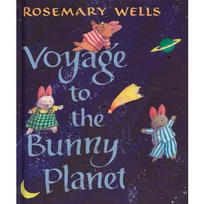 Image of Voyage to the Bunny Planet
