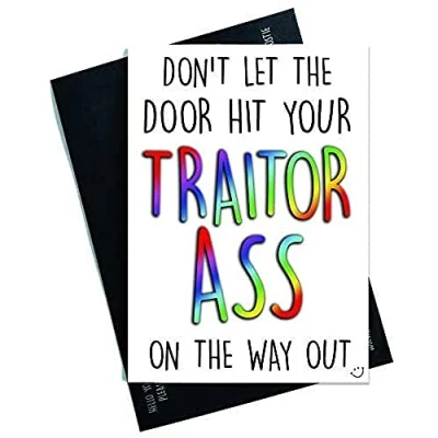 Image of Funny New Job Card Traitor Ass Coworker Leaving Good Luck Congrats Colleague Goodbye Joke PC551