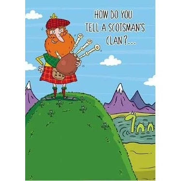 Image of The Humour Factory Illustrated Humorous Male Birthday Card Scotsman&#039;s Clan Greeting For Him (PH HFG0264)