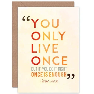 Image of Wee Blue Coo OCCASION FRIENDSHIP MAE WEST LIVE ONCE ART GREETINGS GREETING CARD