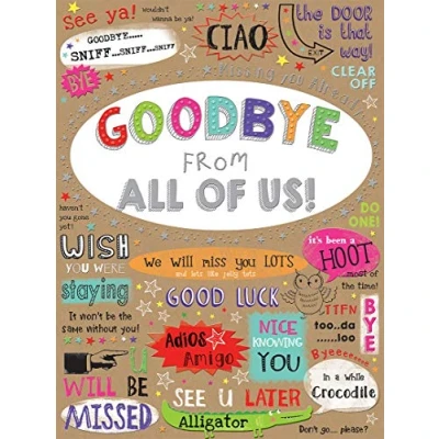 Image of Piccadilly Greetings Group Ltd Sloane Graphics Goodbye From All Of Us! Farewell Card, 298mm x 222mm,,Brown