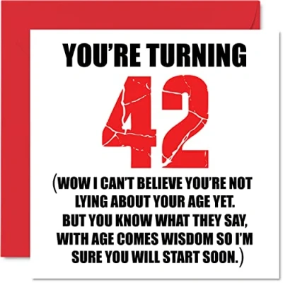 Image of Funny 42nd Birthday Cards for Men Woman Start Lying Fun Card Dad Mum Brother Sister Grandad Nanny Grandma Uncle Auntie, 145mm x Rude Joke Humour Greeting