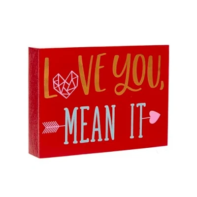 Image of Amscan 242514 Valentine&#039;s Day &#039;Love You, Mean It; Standing MDF Sign 18cm