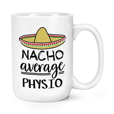 Image of Nacho Average Physio 15oz Large Mug Cup