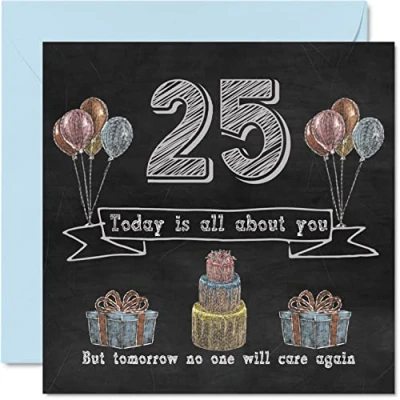 Image of Funny 25th Birthday Cards for Men Woman Chalk Blackboard Happy Card Nephew Daughter Son Sister Brother Auntie Niece Uncle Cousin, 145mm x Humour Banter Greeting
