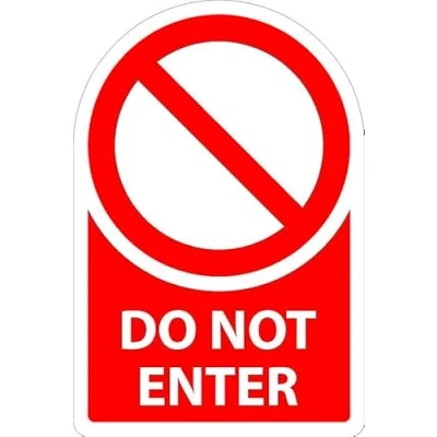Image of Do not enter, cut out sticker 1mm flexible Plastic sign (300mm x 200mm)