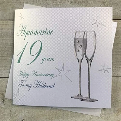Image of 19th Aquamarine Wedding Anniversary To my Husband Handmade Card Champagne Flutes by WHITE COTTON CARDS BD119 H