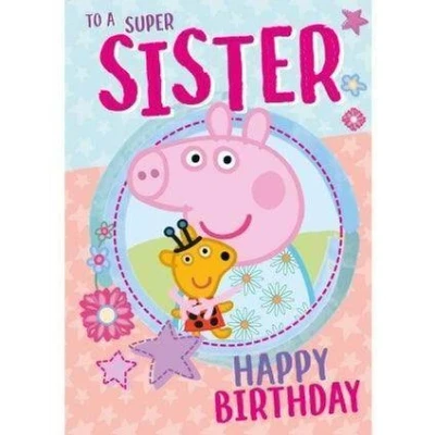 Image of Official Peppa Pig Sister Birthday Card, To A Super