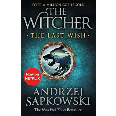 Image of The Last Wish: Illustrated Hardback Edition: Book 1 (The Witcher)