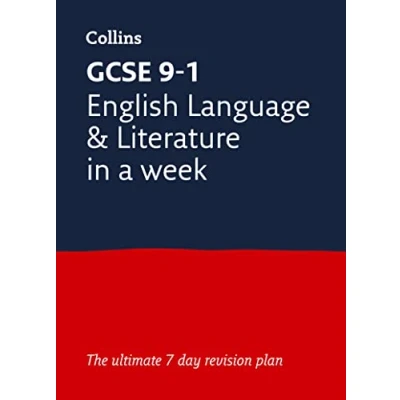 Image of GCSE 9 1 English Language and Literature In A Week: Ideal for the 2025 2026 exams (Collins Grade Revision)