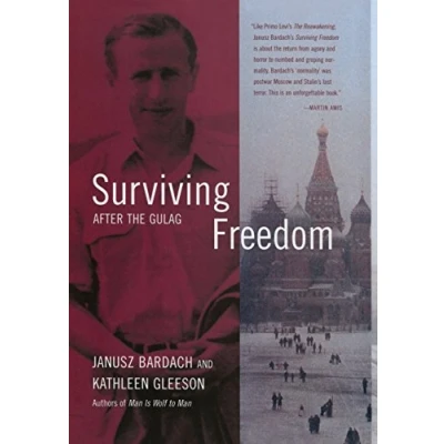 Image of Surviving Freedom: After the Gulag