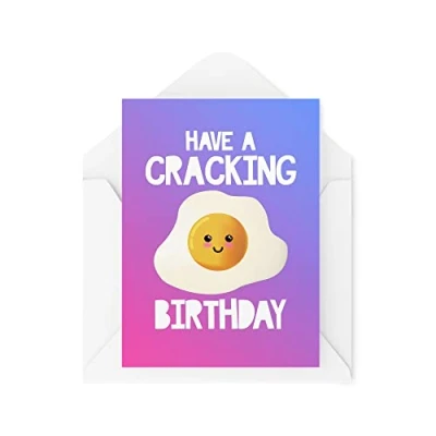 Image of Funny Novelty Greeting Cards Have A Cracking Birthday Best Friend Celebration Colleague Banter Joke CBH1277