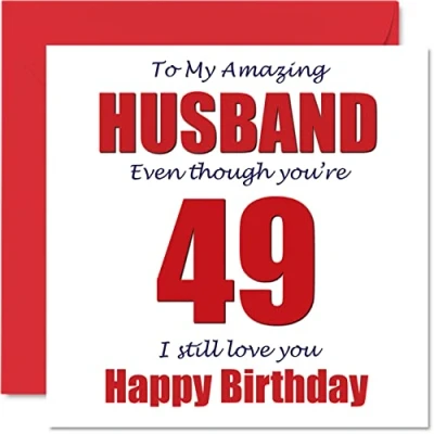 Image of Funny 49th Birthday Cards for Husband 49 I Still Love You Happy Card from Wife Partner, Forty Nine Ninth Hubby Banter Gifts, 145mm x Joke Humour Greeting