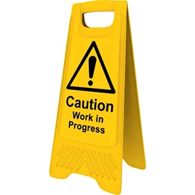 Image of Heavy Duty A Board Caution Work in Progress