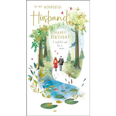 Image of Husband Birthday Card Wonderful Romantic Forest Walk Design Special Finishes and Illustrated Insert Leaf Made in the UK