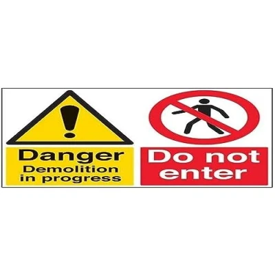 Image of V Safety Danger, Demolition In Progress. Do Not Enter Warning Sign 600mm x 450mm 2mm Rigid Plastic