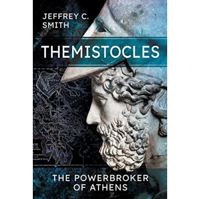 Image of Themistocles: The Powerbroker of Athens