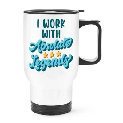 Image of I Work with Absolute Legends Travel Mug Cup Handle