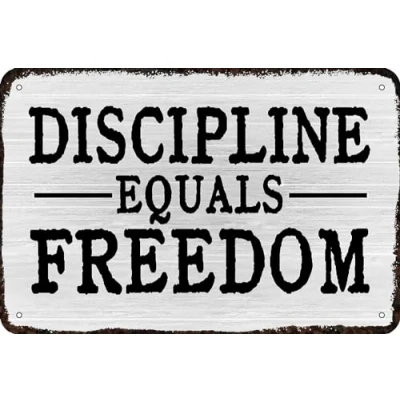 Image of Metal Signs Discipline Equals Freedom Sign Retro Vintage Tin Poster Wall Art Decor 8x12 Inches