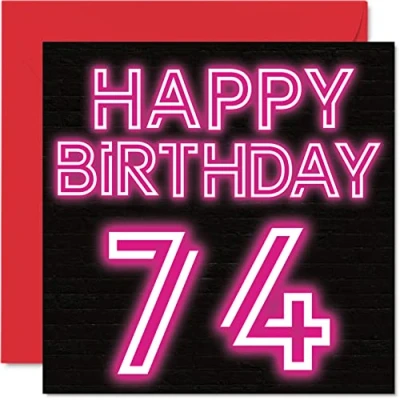 Image of Fun 74th Birthday Cards for Men Woman Neon Glow Happy Card Dad Mum Great Grandad Grandpa Nanny Grandma Gran Uncle Auntie, 145mm x Greeting Cards,