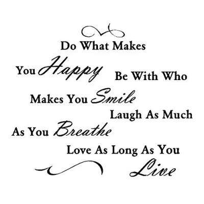Image of LightningSigns Do What Makes you Happy Quote Vinyl Wall Art Sticker Decal Large Black