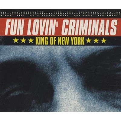 Image of Fun Lovin Criminals King Of New York 1997 UK CD single CDCHS5049