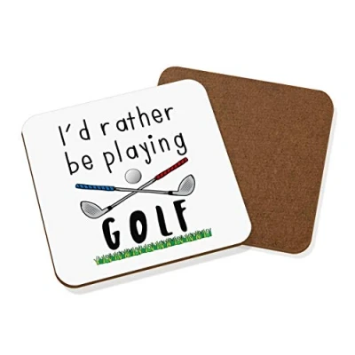 Image of I&#039;d Rather Be Playing Golf Coaster Drinks Mat