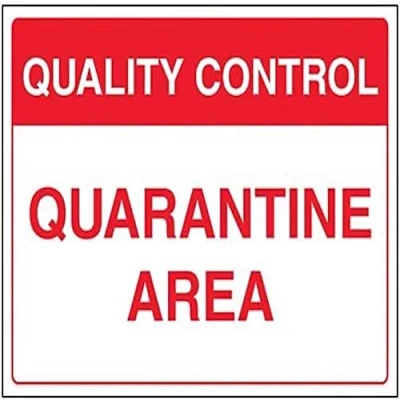 Image of V Safety Quality Control Quarantine Area Sign 400mm x 300mm 1mm Rigid Plastic