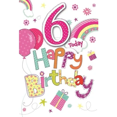 Image of Age 6 Birthday Card Multicoloured Writing Balloons, Rainbow &amp; Gifts 7.75x5.25&quot;