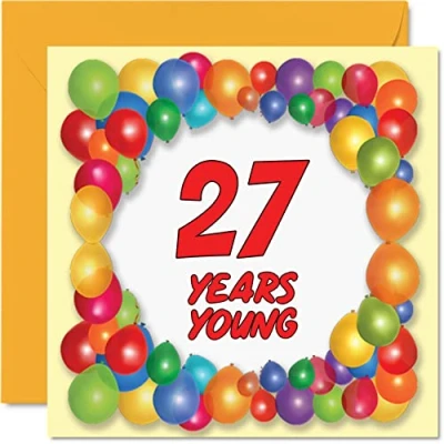 Image of Fun 27th Birthday Cards for Men Woman Years Young Happy Card Son Niece Brother Sister Cousin Auntie Daughter Nephew Uncle, 145mm x Greeting Cards,