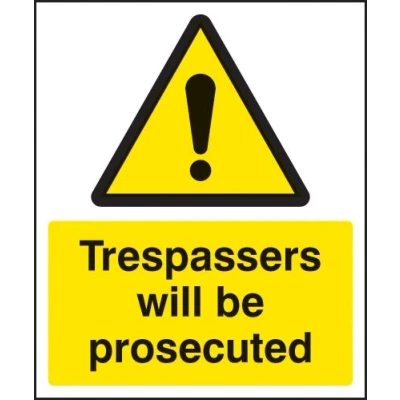 Image of Security Signs Trespassers will be prosecuted Rigid Plastic