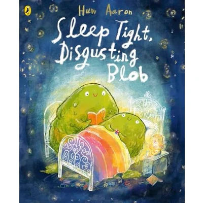 Image of Sleep Tight, Disgusting Blob