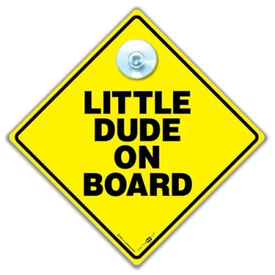 Image of Little Dude on Board Car Sign, Suction Cup Baby Sign