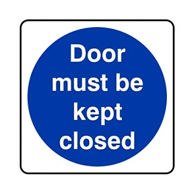 Image of 200mmx200mm Door must Be Kept Closed Catering Sign Sticker Self Adhesive