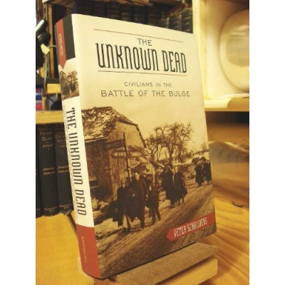 Image of the Unknown Dead: Civilians in Battle of Bulge